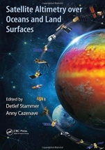 Satellite Altimetry Over Oceans and Land Surfaces - ISBN 9781498743457