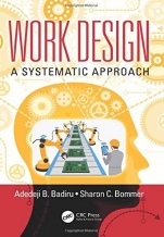 Work Design: A Systematic Approach - ISBN 9781498755733