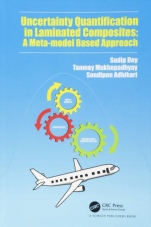 Uncertainty Quantification in Laminated Composites: A Meta-model Based Approach - ISBN 9781498784450