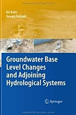 Groundwater Base Level Changes and Adjoining Hydrological Systems - ISBN 9783642139437