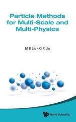 Particle Methods for Multi-Scale and Multi-Physics - ISBN 9789814571692