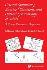 Crystal Symmetry, Lattice Vibrations and Optical Spectroscopy of Solids - ISBN 9789814579209