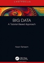 Big Data: A Tutorial-Based Approach - ISBN 9780367183455