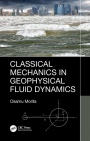 Classical Mechanics in Geophysical Fluid Dynamics - ISBN 9780367266493