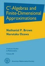 C-algebras and Finite-dimensional Approximations - ISBN 9780821843819