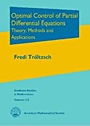Optimal Control of Partial Differential Equations: Theory, Methods and Application - ISBN 9780821849040