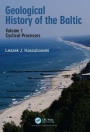 Geological History of the Baltic Volume 1: Cyclical Processes - ISBN - 9781032840062