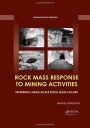 	Rock Mass Response to Mining Activities: Inferring Large-Scale Rock Mass Failure - ISBN 9781138082922