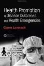 Health Promotion in Disease Outbreaks and Health Emergencies - ISBN 9781138093171