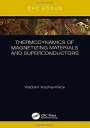 Thermodynamics of Magnetizing Materials and Superconductors - ISBN 9781138499935