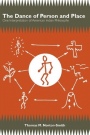 The Dance of Person and Place: One Interpretation of American Indian Philosophy - ISBN 9781438431321