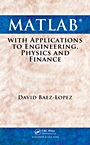 MATLAB with Applications to Engineering, Physics and Finance - ISBN 9781439806975