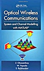 Optical Wireless Communications: System and Channel Modelling with MATLAB - ISBN 9781439851883