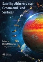 Satellite Altimetry Over Oceans and Land Surfaces - ISBN 9781498743457