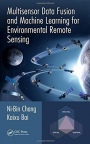 Multisensor Data Fusion and Machine Learning for Environmental Remote Sensing - ISBN 9781498774338