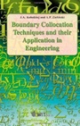 Boundary Collocation Techniques and Their Application in Engineering - ISBN 9781845643942