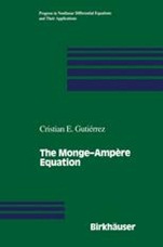The Monge-Ampere Equation and Related Topics - ISBN 9780817641771