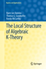 The Local Structure of Algebraic K-Theory - ISBN 9781447143925