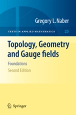 Topology, Geometry and Gauge fields - ISBN 9781461426820