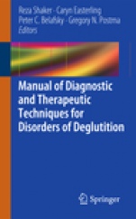 Manual of Diagnostic and Therapeutic Techniques for Disorders of Deglutition - ISBN 9781461437789