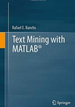 Text Mining with MATLAB - ISBN 9781461441502