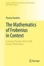 The Mathematics of Frobenius in Context - ISBN 9781461463320