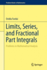 Limits, Series, and Fractional Part Integrals - ISBN 9781461467618