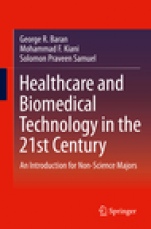Healthcare and Biomedical Technology in the 21st Century - ISBN 9781461485407