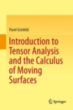 Introduction to Tensor Analysis and the Calculus of Moving Surfaces - ISBN 9781493955053