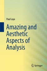 Amazing and Aesthetic Aspects of Analysis - ISBN 9781493967933