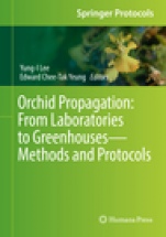 Orchid Propagation: From Laboratories to Greenhouses—Methods and Protocols - ISBN 9781493977703