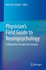 Physicians Field Guide to Neuropsychology - ISBN 9781493987207