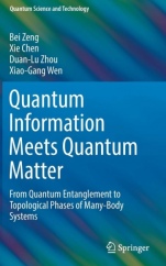 Quantum Information Meets Quantum Matter: From Quantum Entanglement to Topological Phases of Many-Bo - ISBN 9781493990825