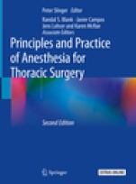 Principles and Practice of Anesthesia for Thoracic Surgery - ISBN 9783030008581