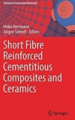 Short Fibre Reinforced Cementitious Composites and Ceramics - ISBN 9783030008673