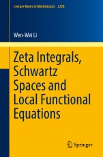 Zeta Integrals, Schwartz Spaces and Local Functional Equations - ISBN 9783030012878
