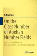 On the Class Number of Abelian Number Fields: Extended with Tables by Ken-Ichi Yoshino and Mikihito  - ISBN 9783030015107