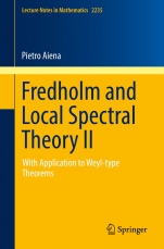 Fredholm and Local Spectral Theory II  - ISBN 9783030022655