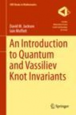 An Introduction to Quantum and Vassiliev Knot Invariants - ISBN 9783030052126