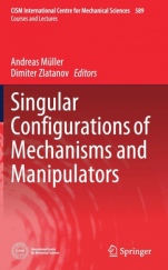 Singular Configurations of Mechanisms and Manipulators - ISBN 9783030052188
