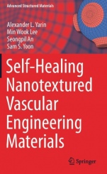 Self-Healing Nanotextured Vascular Engineering Materials - ISBN 9783030052669