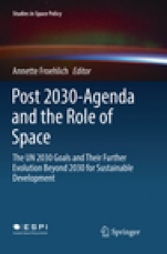 Post 2030-Agenda and the Role of Space - ISBN 9783030076887