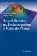 Classical Mechanics and Electromagnetism in Accelerator Physics - ISBN 9783030079567