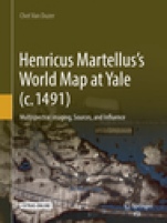 Henricus Martellus’s World Map at Yale (c. 1491) - ISBN 9783030083052