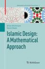 Islamic Design: A Mathematical Approach - ISBN 9783030099237