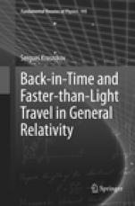 Back-in-Time and Faster-than-Light Travel in General Relativity - ISBN 9783030102609