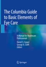 The Columbia Guide to Basic Elements of Eye Care - ISBN 9783030108854
