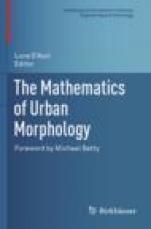 The Mathematics of Urban Morphology - ISBN 9783030123833