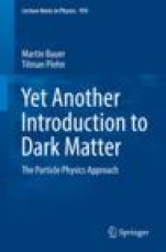 Yet Another Introduction to Dark Matter - ISBN 9783030162337