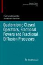Quaternionic Closed Operators, Fractional Powers and Fractional Diffusion Processes - ISBN 9783030164119